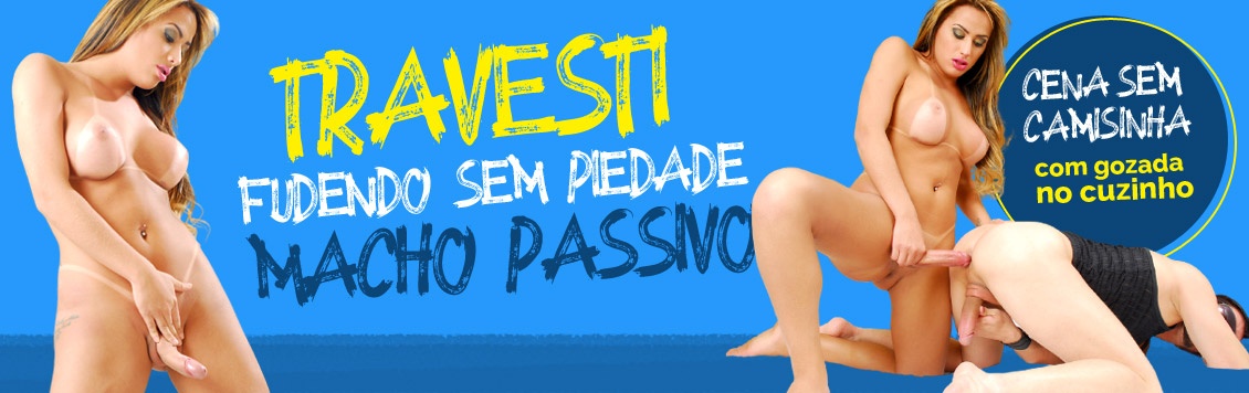 Travesti fudeu sem piedade macho passivo