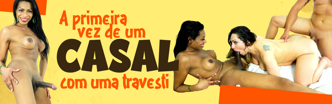 A primeira vez de um casal com uma travesti