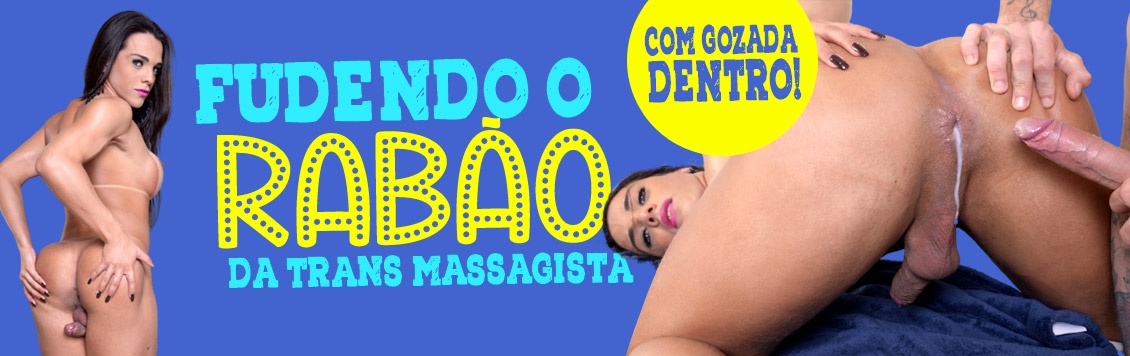 Cliente fudeo o cu da travesti massagista