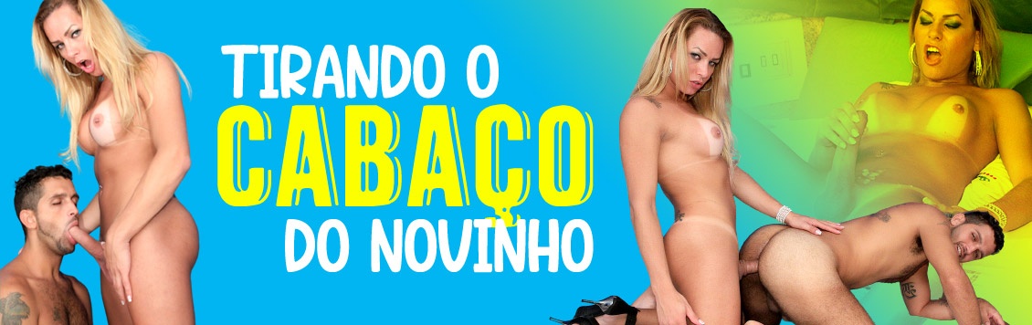 Travesti linda tirando o cabaço do novinho