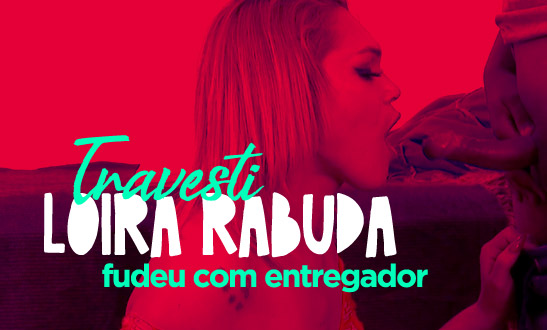 Loira gostosa fudeu com o entregador