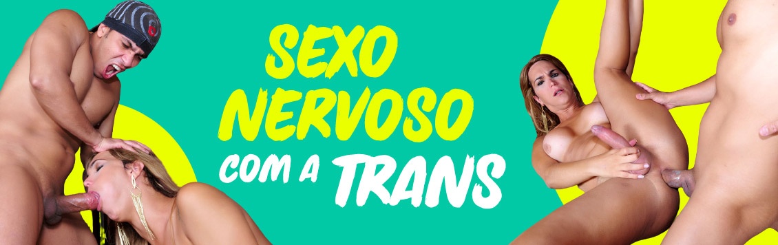 Sexo nervoso com a linda travesti