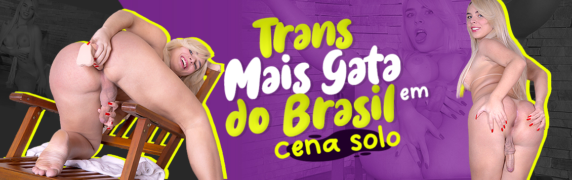 Trans mais gata do Brasil em cena solo