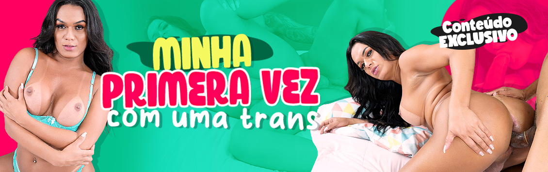 Minha primeira vez com uma transex