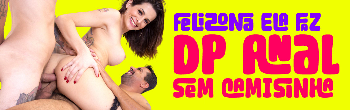 Felizona ela fez DP anal se camisinha